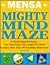 Mensa Mighty Mind Maze