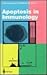 Apoptosis in Immunology (Cu...