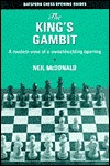 The King's Gambit: A Modern View of a Swashbuckling Opening (Paperback)
