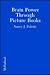 Brain Power Through Picture Books: Help Children Develop With Books That Stimulate Specific Parts of Their Minds