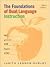 The Foundations of Dual Language Instruction