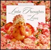 Little Thoughts With Love (Hardcover)
