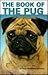 Book of the Pug by Joan McDonald Brearley