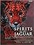 Spirits of the Jaguar: The Natural History and Ancient Civilizations of the Caribbean and Central America