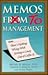 Memos From/to Management: T...