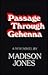 Passage Through Gehenna