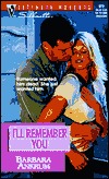 I'll Remember You (Mass Market Paperback)