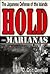 Hold the Marianas: The Japa...