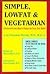 Simple, Lowfat & Vegetarian...