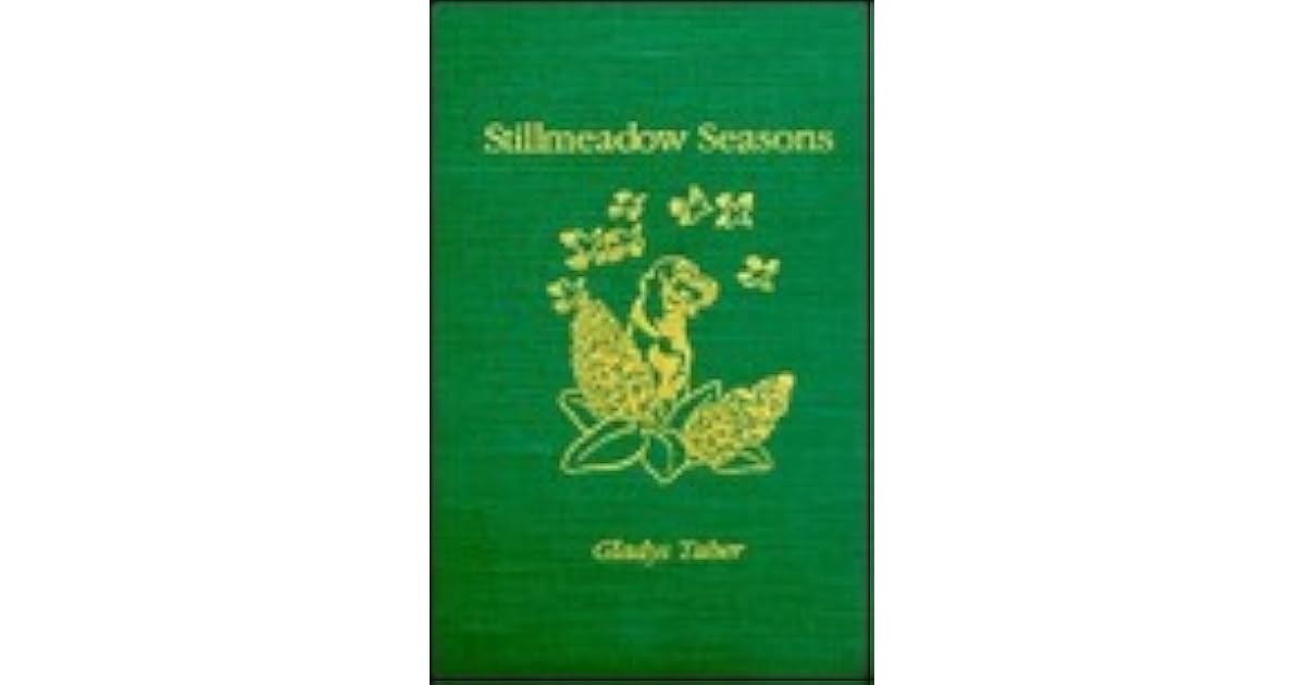 Stillmeadow Seasons (Stillmeadow Series, #3) by Gladys Taber