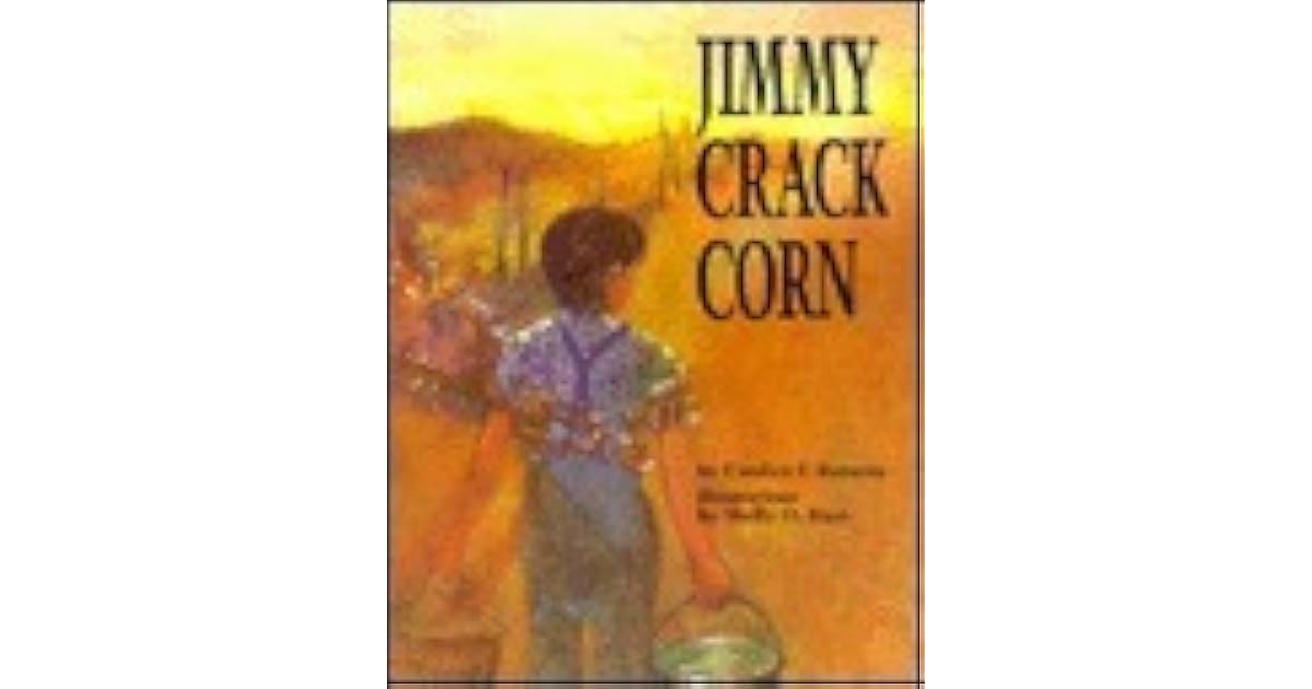 Jimmy Crack Corn by Candice Ransom