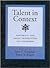 Talent in Context: Historical and Social Perspectives on Giftedness