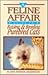 A Feline Affair: A Guide to Raising and Breeding Purebred Cats