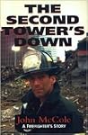 The Second Tower's Down: A Firefighter's Story