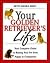Your Golden Retriever's Life: Your Complete Guide to Raising Your Pet from Puppy to Companion
