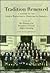 Tradition Renewed: A Histor...