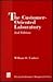 The Customer-Oriented Laboratory (Practical Laboratory Management Series)