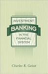 Investment Banking in the Financial System