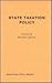 State Taxation Policy and E...