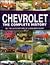 Chevrolet: The Complete History
