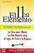 11b: Elemento, El (Spanish Edition)