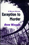 Exception to Murder (Hardcover)