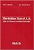 The Golden Text of A.A.: God, the Pioneers, and Real Spirituality (Why It Worked-- A.A. History Series)