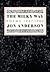 The Milky Way: Poems 1967-1982 (American Poetry Series)