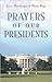 Prayers Of Our Presidents by Jerry MacGregor