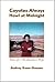 Coyotes Always Howl at Midnight: Tales of a '70s Rancher's Wife