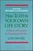 How to Write Your Own Life ...