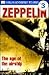 Zeppelin: The age of the Airship