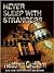 Never Sleep With Strangers
