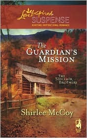 The Guardian's Mission (The Sinclair Brothers Trilogy #1)