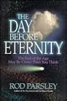 The Day Before Eternity