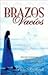 Brazos Vacios (Spanish Edition)