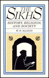 The Sikhs: History, Religion, and Society (Paperback)