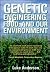 Genetic Engineering, Food, ...