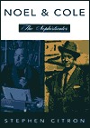 Noel and Cole: The Sophisticates (Hardcover)