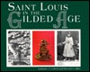 St. Louis in the Gilded Age (Paperback)