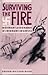 Surviving the Fire: Mother Courage and World War II (English and German Edition)