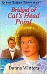 Bridget of Cat's Head Point by Donna Winters