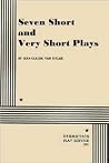 Seven Short and Very Short Plays - Acting Edition Seven Short and Very Short Plays - Acting Edition