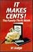 It Makes Cents: The Family ...