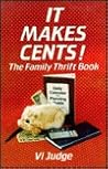 It Makes Cents: The Family Thrift Book