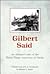 Gilbert Said: An Oldtimer's Tales of the Haida'Tingit Waterways of Alaska