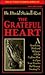 The Grateful Heart: A Benedictine Monk and Religious Scholar Explores How to Open Your Heart to the Blessings Awaiting Us