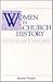 Women in Church History: 20 Stories for 20 Centuries
