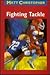 Fighting Tackle