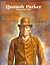 Quanah Parker: Comanche Chi...